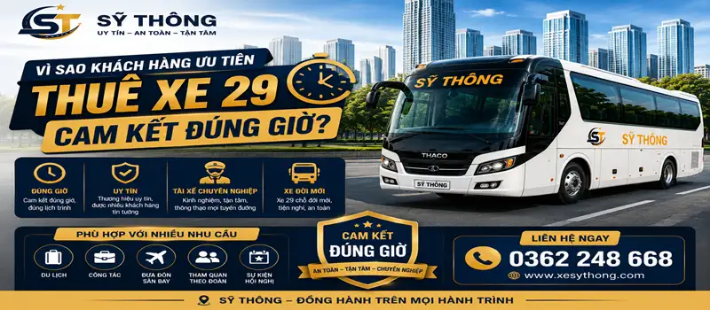 Thuê xe 29 cam kết đúng giờ | uy tín chuyên nghiệp tại Hà Nội