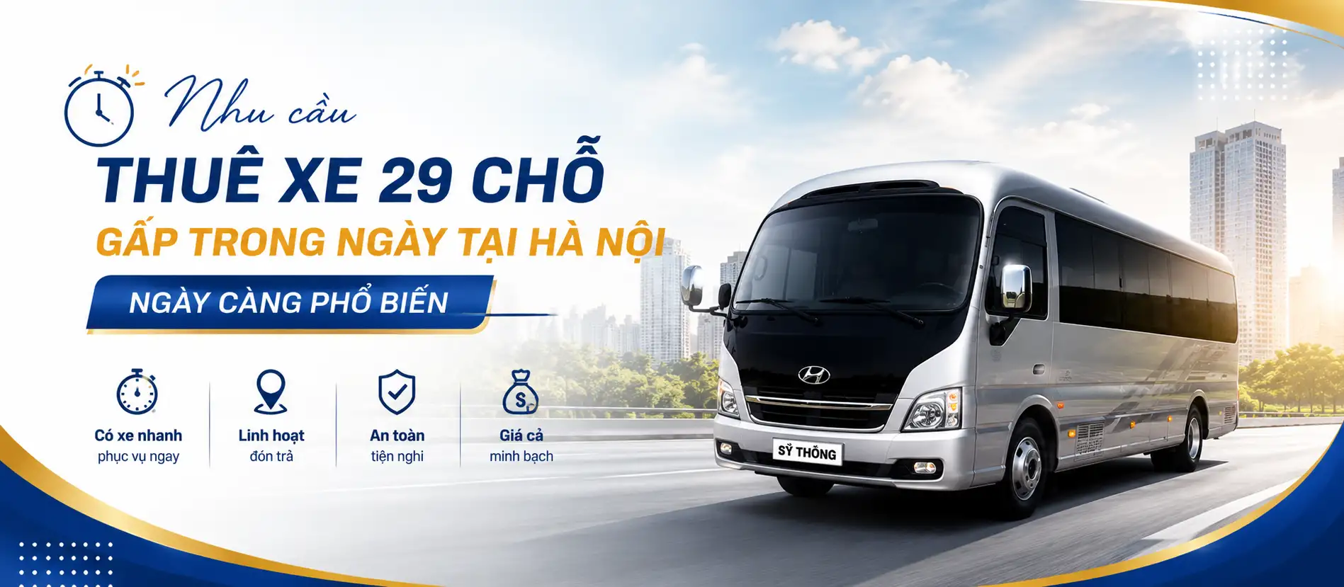 Thuê xe 29 chỗ gấp trong ngày tại Hà Nội ✪ Có xe nhanh hỗ trợ đúng lúc